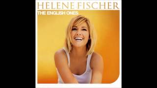 Helene Fischer  Goodbye my love [upl. by Hnacogn553]