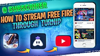 Turnip App se Live Stream kaise kare  How to Live stream in free fire youtube with turnip app [upl. by Ivens]