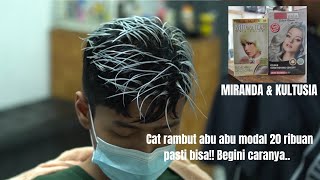 CARA WARNAI RAMBUT ABU ABU 100 BERHASIL DENGAN MIRANDA KULTUSIA [upl. by Priebe453]