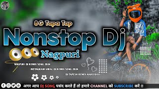 NonStop Nagpuri Dj Remix Song Hard Jbl Bass Remix 💖⚠️💃🌅⚡❤️👑🔖🤣🌿🥀🌠😇💕 [upl. by Cesare]