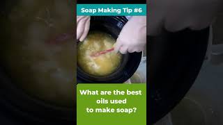 Soap Making Tip of the Day 6  What are the best oils to use in your hand made soap soapmaking [upl. by Zanas]