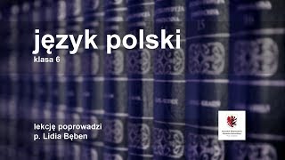 Język polski  klasa 6 SP Zdania pojedyncze i części zdania [upl. by Elleniad]