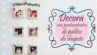 DIY  DECORA TU CUARTO CON PORTARETRATOS COLGANTES HECHOS CON PALITO DE CHUPETE  bt [upl. by Ervin]