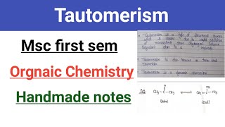 Tautomerism in organic chemistry  Msc first sem  notes [upl. by Maillij]