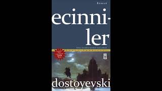 ECİNNİLER Sesli kitap  1 bölüm  Dostoyevski [upl. by Mart420]