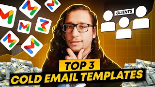 3 Best Cold Email Templates  How to Cold Email B2B amp SMMA [upl. by Enirolf]