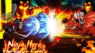 Ninja Hero  The Super Battle [upl. by Adlitam]