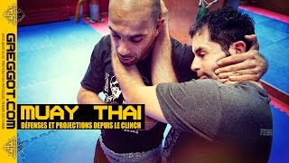 Muay Thai  Clinch  Défenses et Projections [upl. by Dinerman72]