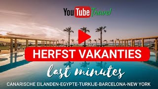 video Herfstvakantie lastminutes Canarische eilanden Egypte Curacao Barcelona Travel Slide [upl. by Clower]