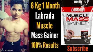 8 Kg 1 Month Labrada Muscle Mass Gainer Full Review By II Sameerkhan [upl. by Melissa]