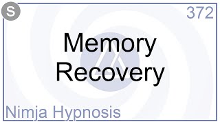 Memory Recovery  Hypnosis [upl. by Nemracledairam360]