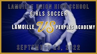 Lamoille vs Peoples Academy 92322  Girls Varsity Soccer [upl. by Tarrance]