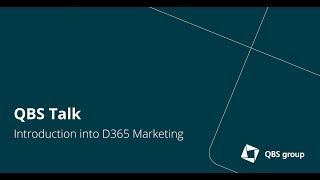 Introduction Into D365 Marketing [upl. by Kappel]