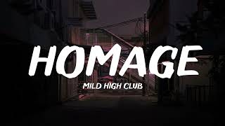 Mild High Club  Homage lyrics [upl. by Deirdre216]