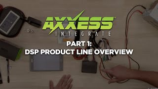 Part 1 Axxess AXDSPX and AXDSPL Digital Signal Processor Overview from Metra [upl. by Aicilyt]