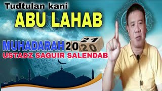 USTADZ SAGUIR SALENDAB MUHADARA 2021 [upl. by Dierdre]