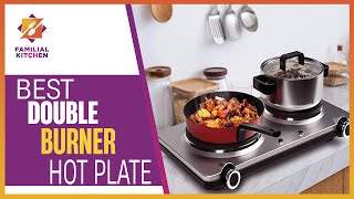 Get the Best Double Burner Hot Plate for Your Kitchen [upl. by Byler]