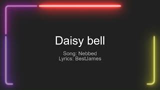 Daisy bell lyrics [upl. by Asilad]