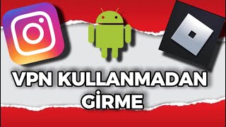 Android Cihazlarda Roblox ve Instagram Erişim Engelini VPN Kullanmadan Nasıl Kaldırırsınız 📱✨ [upl. by Trudnak267]