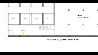 40x100 में Market 40x100 दुकान शादी हॉल का नक्शा [upl. by Niehaus]