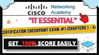 Certification Checkpoint Exam 1 Chapters 1  4External tool  IT ESSENTIAL  CISCO [upl. by Borek359]