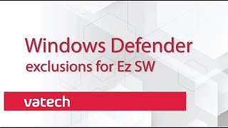 Viewer SW Windows Defender exclusions for Ez SW [upl. by Philipines]