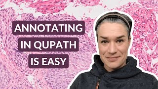 Pathology Image Annotations  QuPath annotation tutorial [upl. by Ogires]