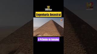 HistoryEngenharia AncestralA Pirâmide de Dahshur shorts ciencia engenharia tecnologia history [upl. by Hartman]