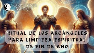 Limpieza Espiritual de Fin de Año [upl. by Ainaled]