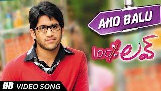 Aho Balu Video song  100  Love Movie  Naga Chaitanya Tamannah [upl. by Martelle]