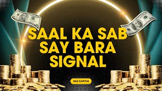 Saal ka sab say bara signal  Free signals  Huge profits  Naz Capital [upl. by Ikey]