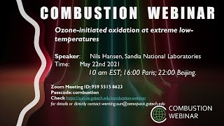 Ozoneinitiated oxidation at extreme lowtemperatures Speaker Nils Hansen [upl. by Oniotna867]