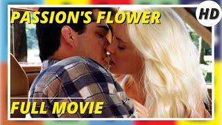 Passions Flower  Drama  Mystere  HD  Full movie in english [upl. by Sulihpoeht]