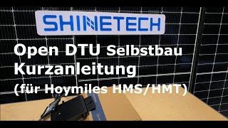 OpenDTU Selbstbau Kurzanleitung [upl. by Elyak24]