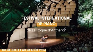 🎹🎶 Festival International de Piano de La Roque dAnthéron  Un avantgoût de notre programmation  🎶 [upl. by Haonam673]