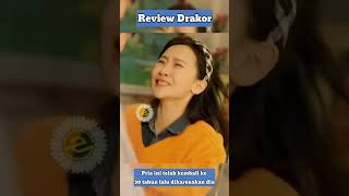 Pria ini tersadar kalo dia kembali ke masa lalu review drakor shorts reviewdrakor drama kdrama [upl. by Ahsinan]