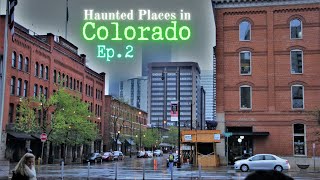 Haunted Places in Colorado Ep 2 [upl. by Awjan108]