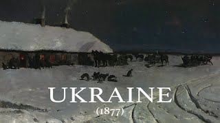 Ukraine 1877 [upl. by Mauve]