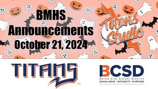 BMHS Announcements 10212024 [upl. by Anikram]