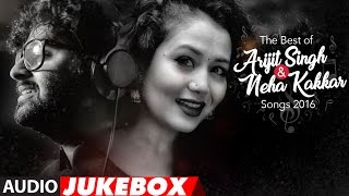 The Best Of Arijit Singh amp Neha Kakkar Songs 2016  Audio Jukebox  TSeries [upl. by Lindi]