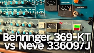 Behringer 369KT vs Neve 33609J Round 2 [upl. by Lesirg]