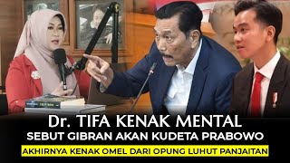 Sebut Gibran Akan Kudeta Prabowo Dr Tifa Kembali Dirujak Dan Kenak Omel Dari Opung Luhut [upl. by Notsecnirp]