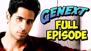 Genext  Sidharth Malhotra  Full Episode [upl. by Ecyned]