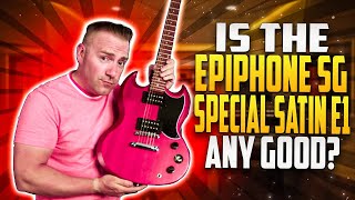 Is The Epiphone SG Special Satin E1 Any Good [upl. by Tremann722]