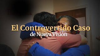 El Controvertido Caso de Nueva Visión [upl. by Estis]