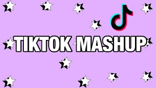 TIKTOK MASHUP not clean [upl. by Alywt]