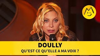 Doully  Qu’est ce qu’elle a ma voix [upl. by Acinorev]