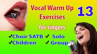 Vocalization 13  Vocal Warm ups  Voice Lesson  Choir Vocalization [upl. by Nellac]