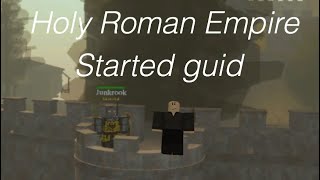 Holy Roman empire Starter guid [upl. by Borlow921]