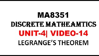 LAGRANGES THEOREM FOR GROUPS  MA8351 DISCRETE MATHEMATICS UNIT4 VIDEO14 [upl. by Serg]